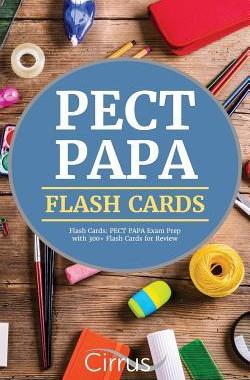 [预订]PECT PAPA Flash Cards: PECT PAPA Exam Prep with 300+ Flash Cards for Review 9781635302080