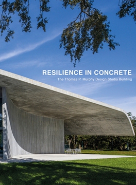 预订 Resilience in Concrete: The Thomas P. Murphy Design Studio Building 混凝土的弹性：托马斯·P·墨菲设计工作室大楼: 97