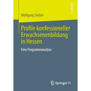 预订 Profile konfessioneller Erwachsenenbildung in Hessen: Eine Programmanalyse: 9783658026653
