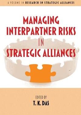 [预订]Managing Interpartner Risks in Strategic Alliances 9781641139083
