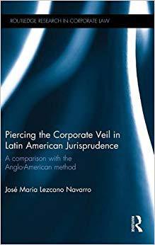 【预售】Piercing the Corporate Veil in Latin American Jurisprudence