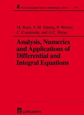 【预订】Analysis, Numerics and Applications of Differential and Integral Equations