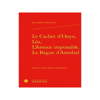[预订]Le Cachet d’Onyx, Lea, l’Amour Impossible, La Bague d’Annibal 9782406137733