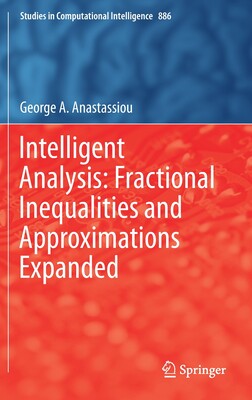 【预订】Intelligent Analysis: Fractional Inequalities and Approximations Expanded