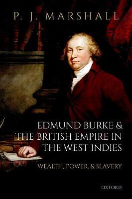 【预订】Edmund Burke and the British Empire in the West Indies