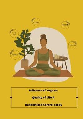 [预订]Influence of yoga on Quality of Life a randomized control study 9781805249993