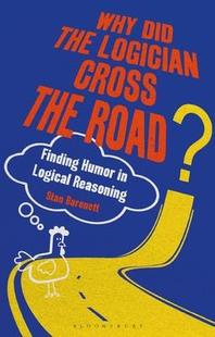 Did the Logician Road? Why Cross 9781350178908 预订