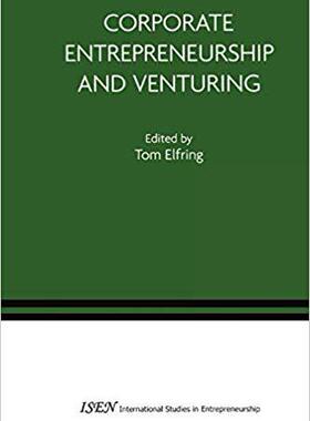 【预订】Corporate Entrepreneurship and Venturing 9781441937612