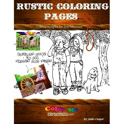预订 Coloring Rustic Pages: Combination of Country Rustic, Yesteryear and fun relaxing pages: 9781539720706