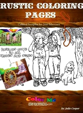预订 Coloring Rustic Pages: Combination of Country Rustic, Yesteryear and fun relaxing pages: 9781539720706