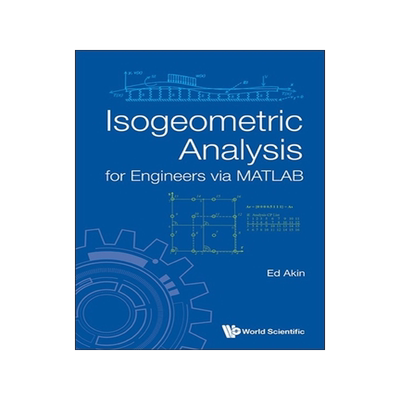 预订 Isogeometric Analysis for Engineers Via MATLAB