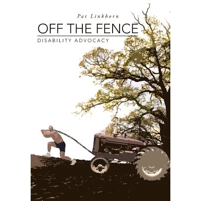 预订 Off the Fence: Disability Advocacy