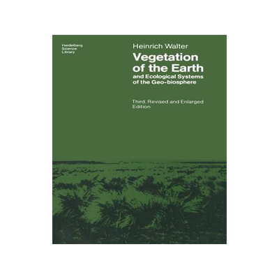 [预订]Vegetation of the Earth and Ecological Systems of the Geo-Biosphere 9783540137481