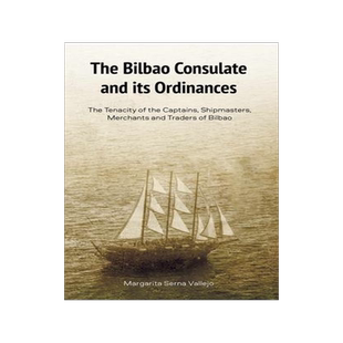 [预订]The Bilbao Consulate and its Ordinances 9781949805451