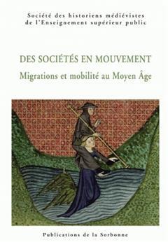 [预订]Déplacements de populations et mobilité des personnes au Moyen Age 9782859446529