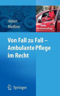 预订 Von Fall zu Fall - Ambulante Pflege im Recht