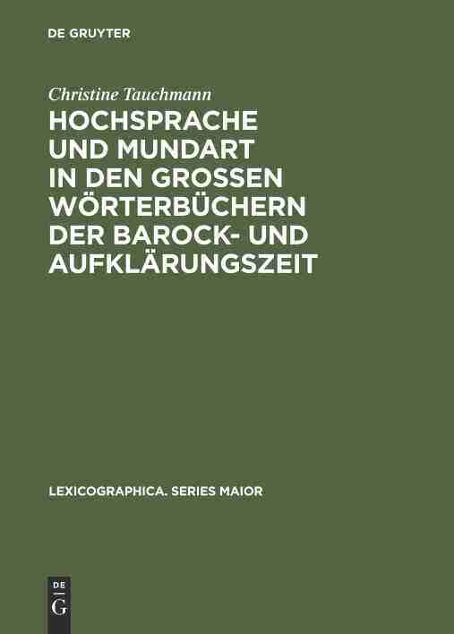 【预订】Hochsprache und Mundart in den großen Wörterbüchern der Barock- u 9783484309463
