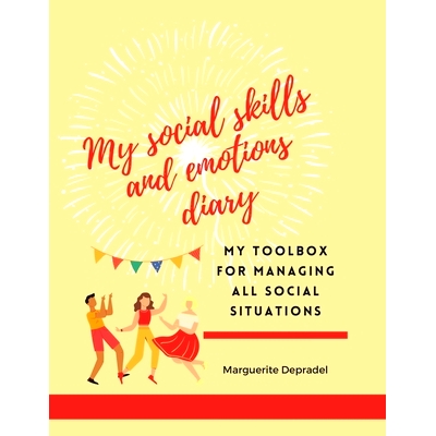 预订 My social skills and emotions diary: My toolbox for managing all social situations: 9798864713044