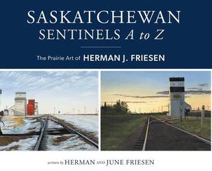 Art Herman Saskatchewan Friesen The 预订 Prairie 9781525577383 Sentinels