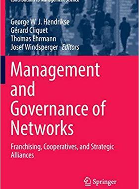 【预售】Management and Governance of Networks: Franchising, Cooperatives, and Strategic Alliances