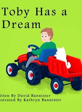 预订 Toby Has a Dream: Toby’s Adventures Book-3: 9798517905680