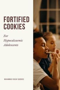 Cookies Fortified For Hypocalcemic 9785808291898 Adolescents 预订