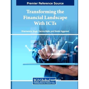 Financial 9798369315033 Transforming 利用信息通信技术改变金融格局 预订 ICTs Landscape the With