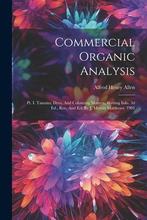 [预订]Commercial Organic Analysis: Pt. I. Tannins, Dyes, And Colouring Matters, Writing Inks. 3d Ed., Rev. 9781021575647