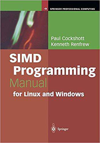 【预订】SIMD Programming Manual for Linux and Windows 9781849969208