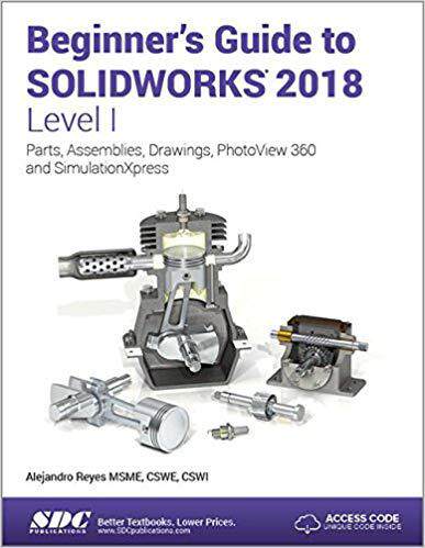 【预售】Beginner’s Guide to SOLIDWORKS 2018 - Level I