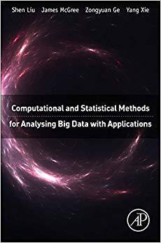 【预售】Computational and Statistical Methods for Analysing Big Data with Applications