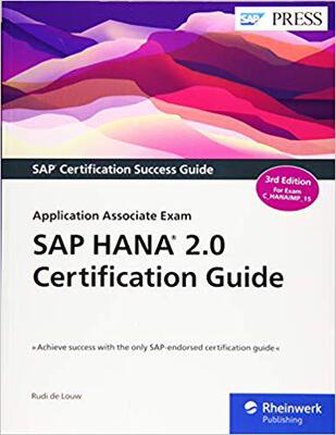 【预售】SAP Hana 2.0 Certification Guide: Application Associate Exam