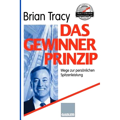 预订 Das Gewinner-Prinzip: Wege zur persönlichen Spitzenleistung: 9783409194105