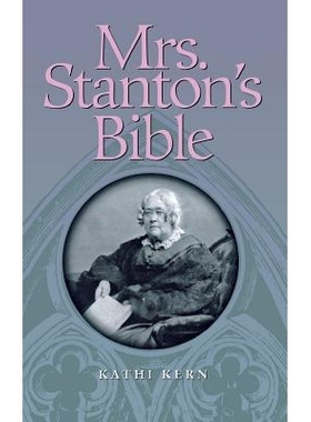 预订 Mrs. Stanton’s Bible: 9780801431913