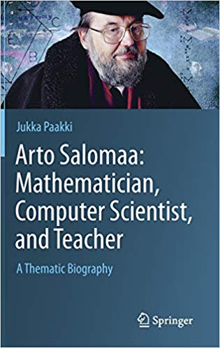 【预售】Arto Salomaa: Mathematician, Computer Scientist, and Teacher