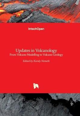 [预订]Updates in Volcanology - From Volcano Modelling to Volcano Geology 9789535126225
