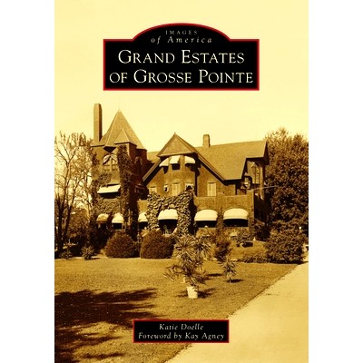 预订 Grand Estates of Grosse Pointe: 9781467104821