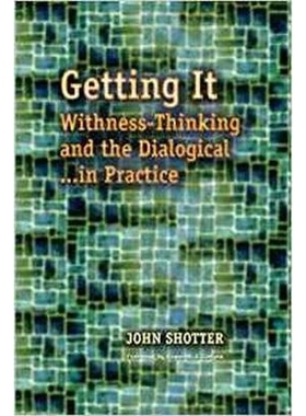 预订 Getting It: Withness-Thinking and the Dialogical in Practice 得到：参照思考和对话实践: 9781612890340