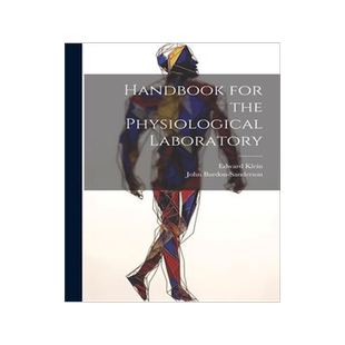 [预订]Handbook for the Physiological Laboratory 9781021274236