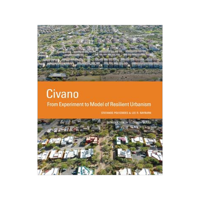 [预订]Civano: From Experiment to Model of Resilient Urbanism 9781954081925