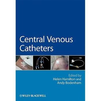 预订 Central Venous Catheters *静脉导管: 9780470019948