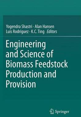 【预订】Engineering and Science of Biomass Feedstock Production and Provision