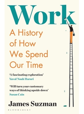预订 Work: A History of How We Spend Our Time: 9781526605023