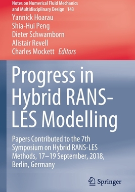 【预订】Progress in Hybrid Rans-Les Modelling: Papers Contributed to the 7th Symposium on Hybrid Rans-Les Methods,...