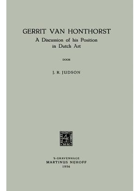 预订 Gerrit Van Honthorst: A Discussion of his Position in Dutch Art: 9789401184090