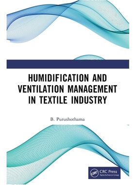 预订 Humidification and Ventilation Management in Textile Industry 纺织行业的加湿通风管理: 9781032630182