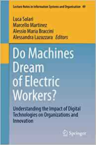 【预订】Do Machines Dream of Electric Workers? 9783030833206
