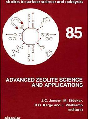 【预订】Advanced Zeolite Science and Applications