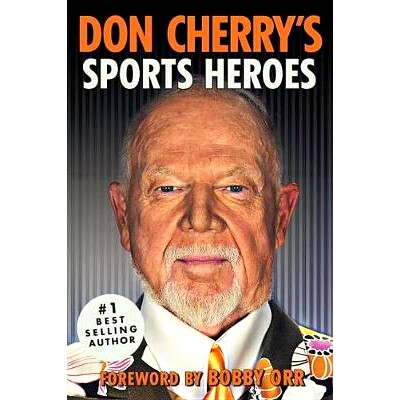 预订 Don Cherry’s Sports Heroes: 9780385687263