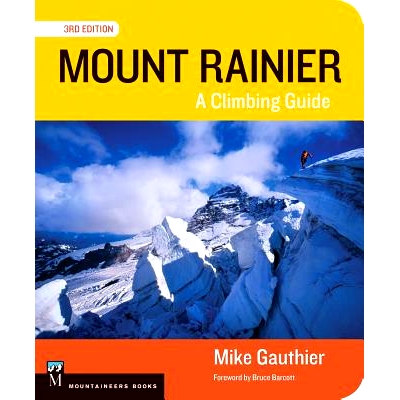 预订 Mount Rainier: A Climbing Guide: 9781594858420